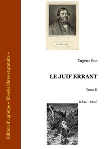 Sue Eugène - Le Juif errant 2 - Ebooks libres et gratuits