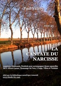 Valéry Paul - La Cantate du Narcisse - Bibliothèque numérique romande - Laura Barr-Wells Reflets dans le Canal du Midi près de Cers